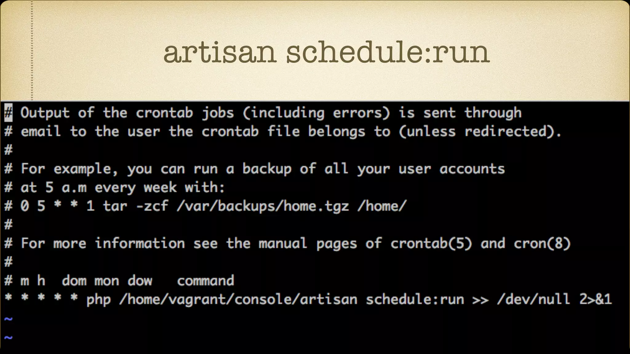 artisan schedule:run
 