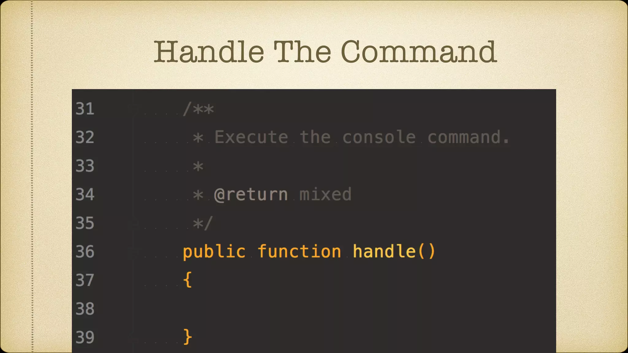 Handle The Command
 