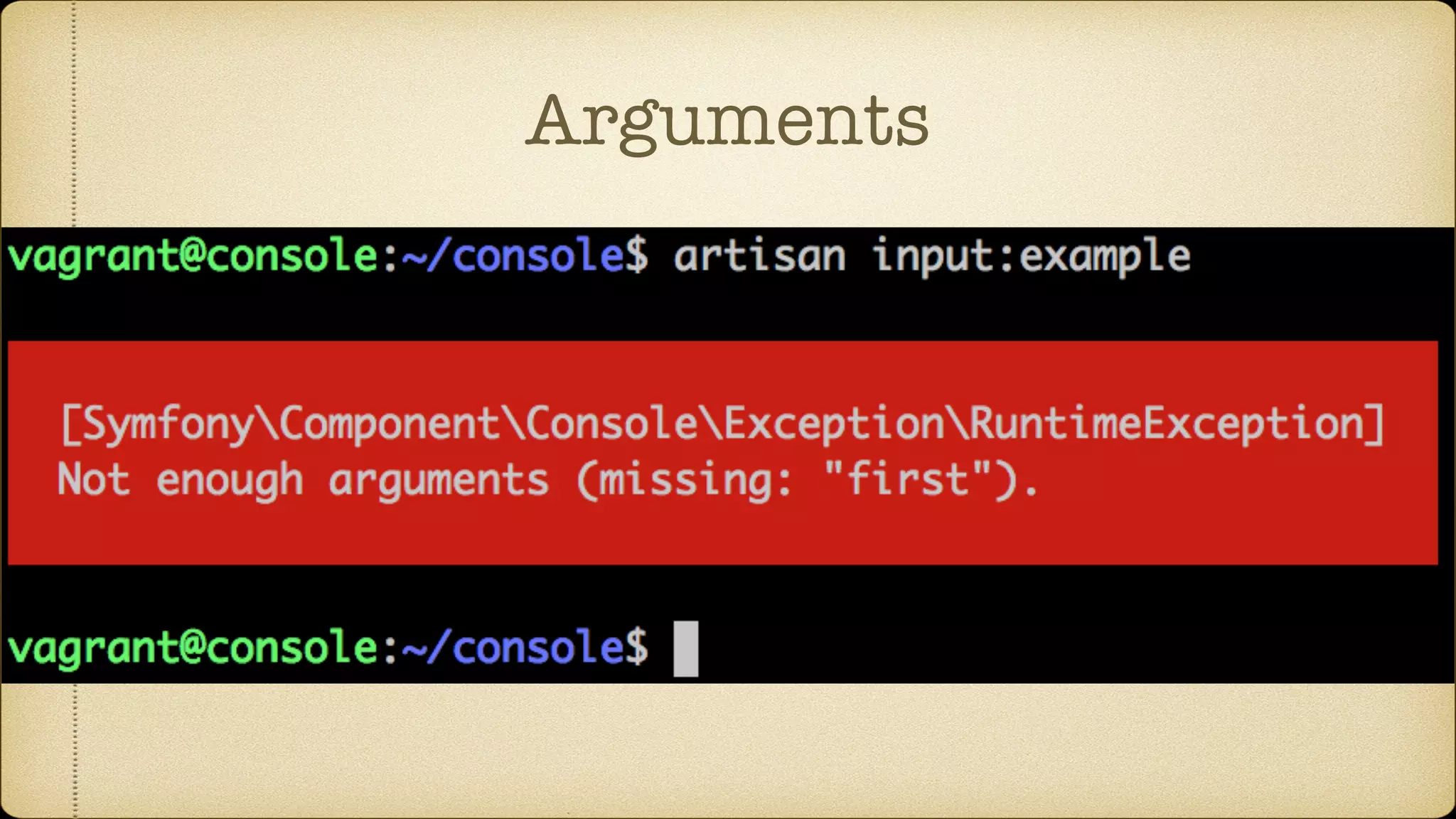 Arguments
 