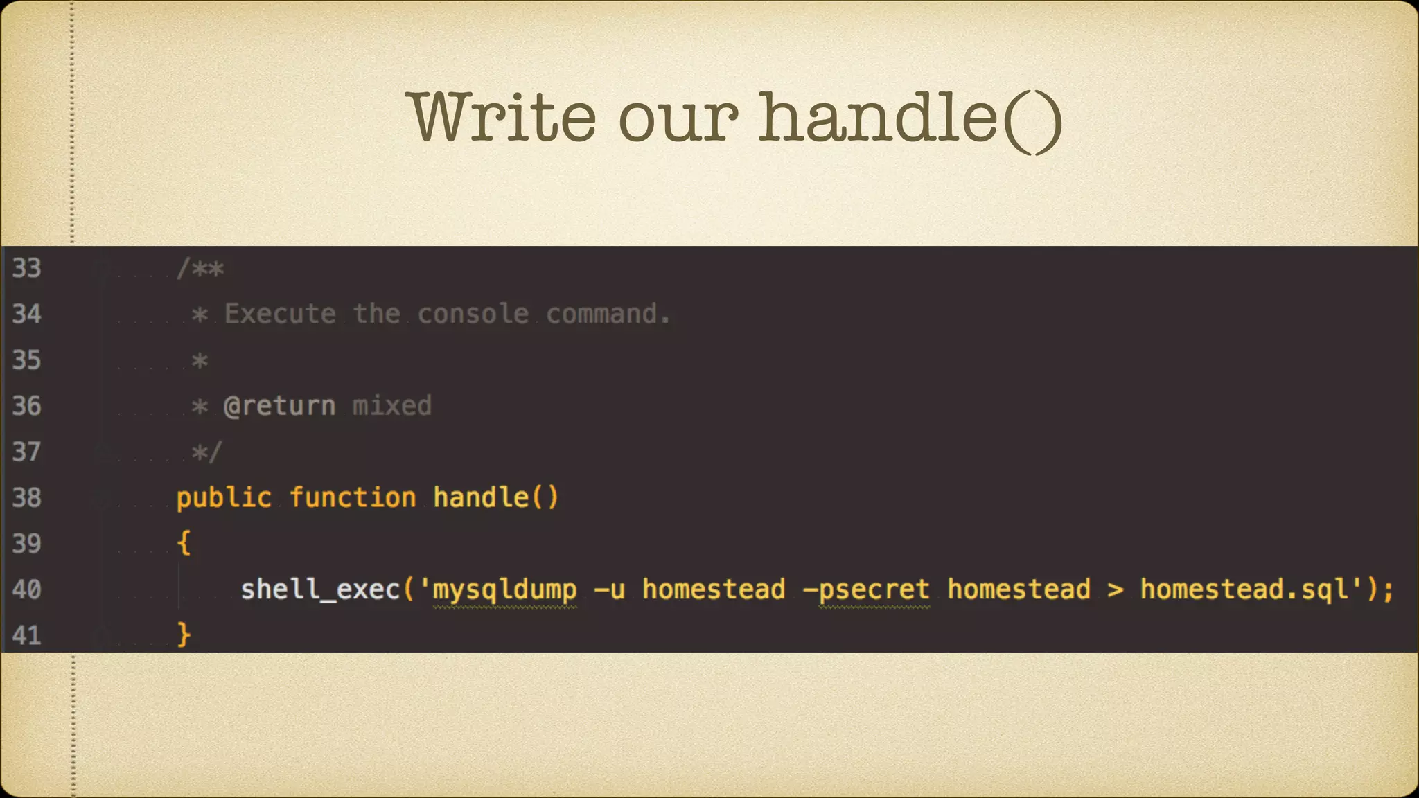 Write our handle()
 