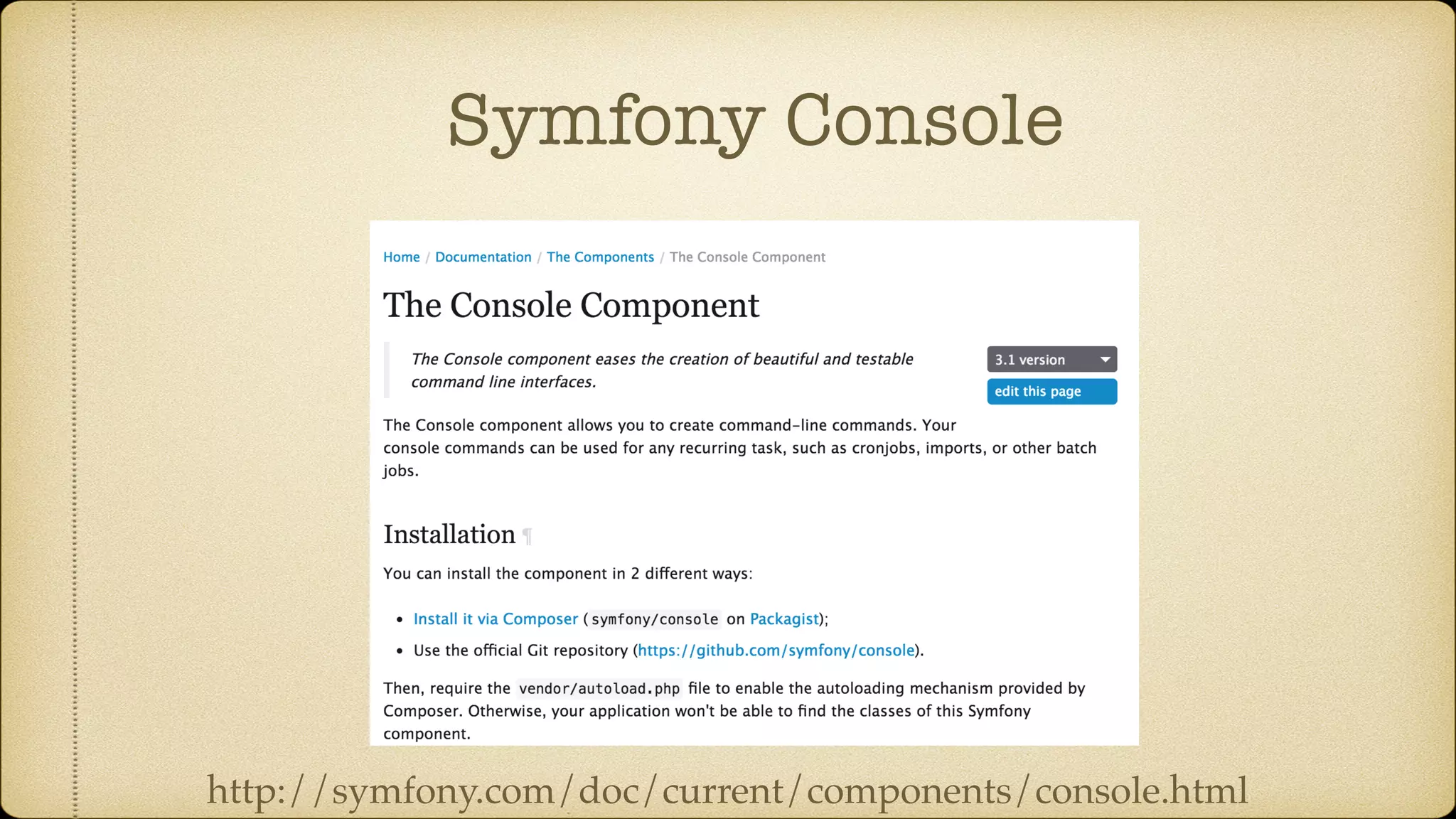 Symfony Console
http://symfony.com/doc/current/components/console.html
 
