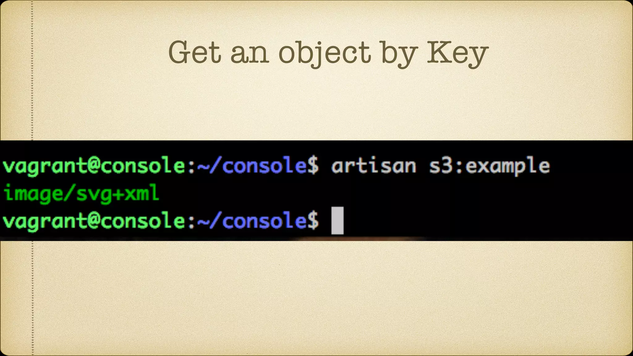 Get an object by Key
 