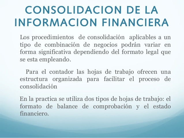 Consolidacion de la información financiera