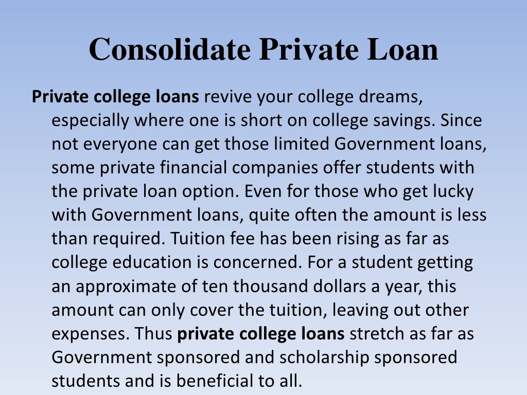 Consolidate private loan