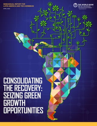 CONSOLIDATING THE RECOVERY: SEIZING GREEN GROWTH OPPORTUNITIES



CONSOLIDATING
THE RECOVERY:
SEIZING GREEN
GROWTH
OPPORTUNITIES
CONSOLIDATING
THE RECOVERY:
SEIZING GREEN
GROWTH
OPPORTUNITIES
 