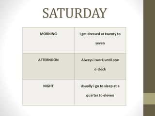 Saturday Routine Example Consolidation activity daily routine | PPTX