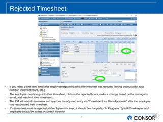 Timesheet Rejected Consor manager timesheet training sa and cs-2019 1030- | PPT