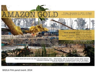 WGELA Film panel event. 2014
 