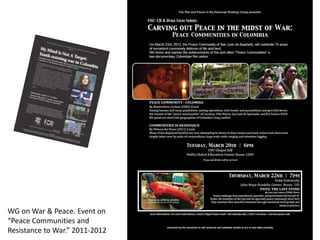 WG on War & Peace. Event on
“Peace Communities and
Resistance to War.” 2011-2012
 
