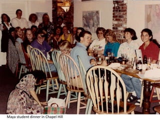 Maya student dinner in Chapel Hill
 