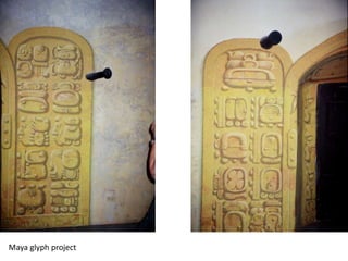 Maya glyph project
 