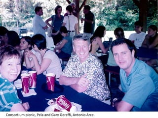 Consortium picnic, Pela and Gary Gereffi, Antonio Arce.
 