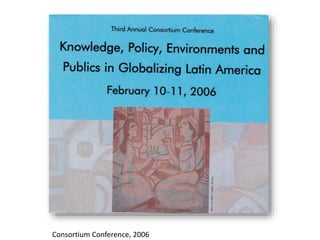 Consortium Conference, 2006
 