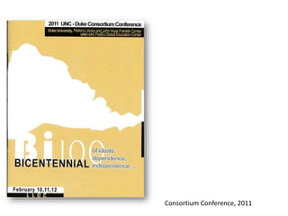 Consortium Conference, 2011
 