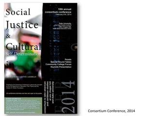 Consortium Conference, 2014
 