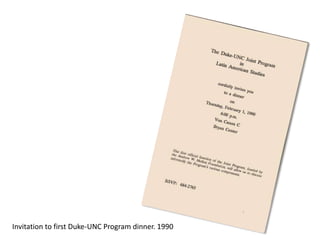 Invitation to first Duke-UNC Program dinner. 1990
 