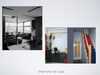 Interiores de casas
 