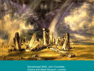 Stonehenge(1836), John Constable.  Victoria and Albert Museum, Londres 