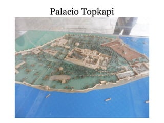 Palacio Topkapi
 