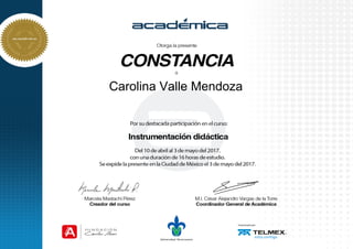 Carolina Valle Mendoza
Powered by TCPDF (www.tcpdf.org)
 