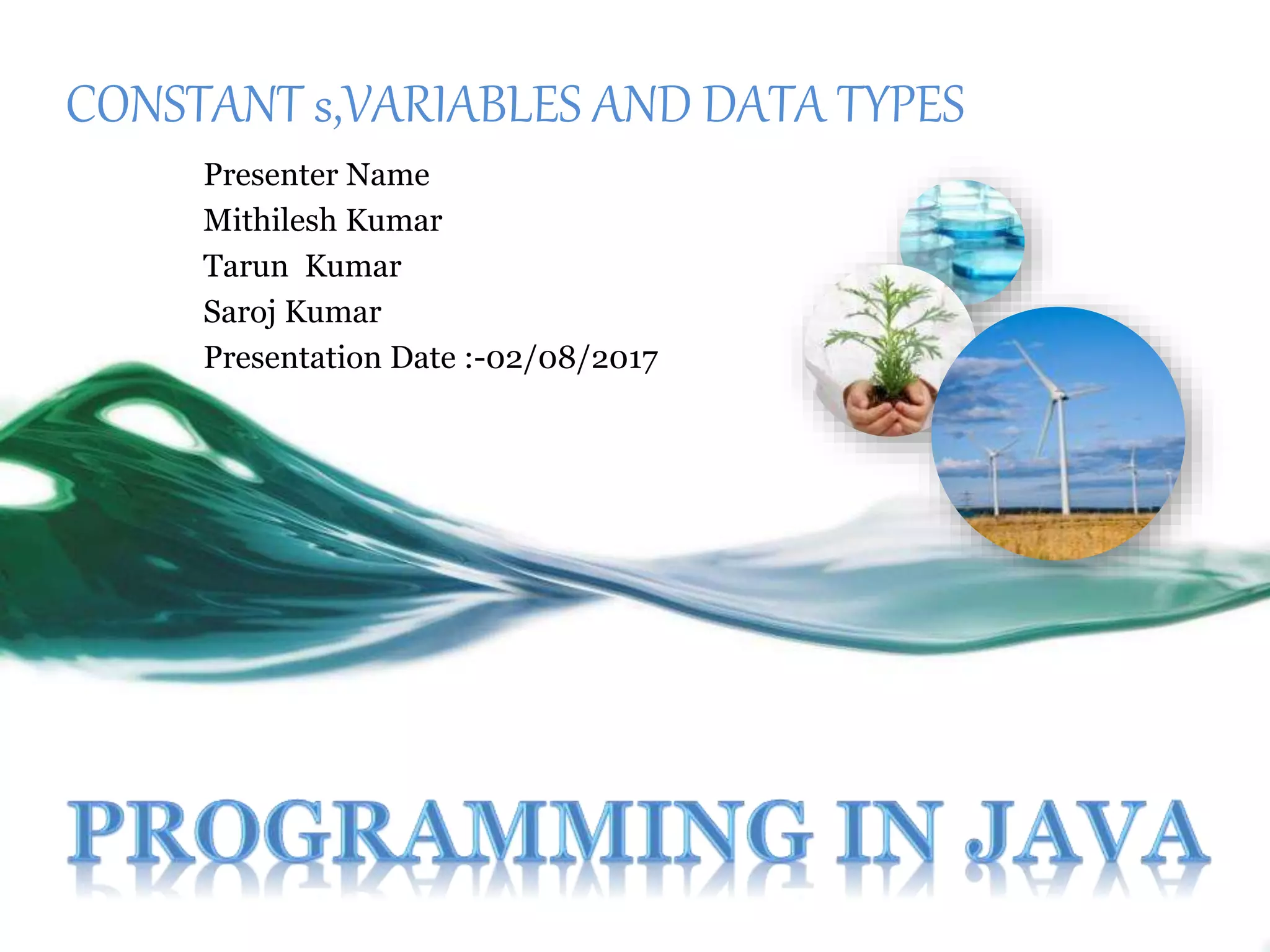 Constant a,variables and data types | PPT
