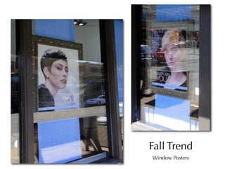 Fall Trend
Window Posters
 