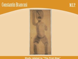 Study related to “The First Step” 