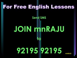 Send SMS



JOIN mnRAJU
      to


92195 92195    mnRAJU
 