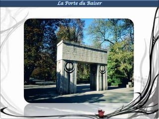 La Porte du Baiser
 