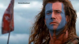 Película Braveheart
 