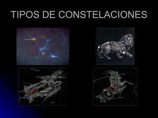 TIPOS DE CONSTELACIONES 