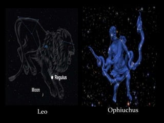 Leo Ophiuchus
 