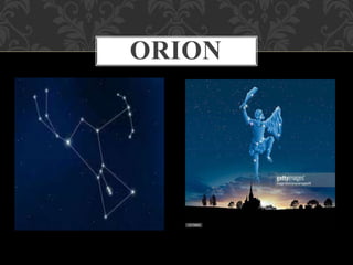 ORION
 