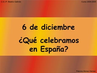 6 de diciembre ¿Qué celebramos en España? 