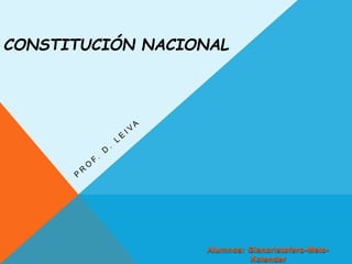 CONSTITUCIÓN NACIONAL
 
