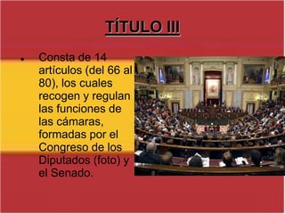 TITULO IIIDE LAS CORTES GENERALES