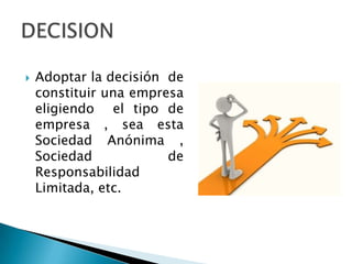 	La Empresa Unipersonal, es un  negocio individual  donde el titular , en este caso  tu,  desarrolla  toda la actividad  empresarial  aportando capital  y trabajo. EMPRESA UNIPERSONAL