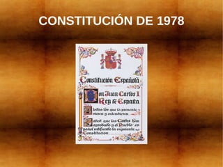 CONSTITUCIÓN DE 1978
 