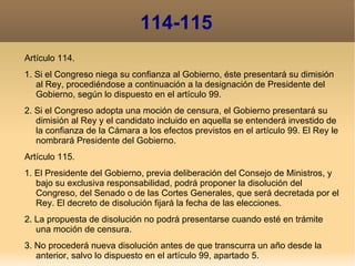 Las Cámaras y sus Comisiones podrán recabar, a través de los Presidentes de aquellas, la información y ayuda que precisen del Gobierno y de sus Departamentos y de cualesquiera autoridades del Estado y de las Comunidades Autónomas. 