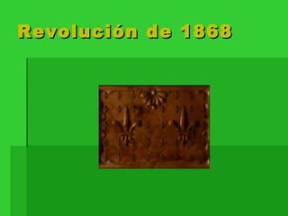 Revolución de 1868 