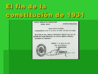 El fin de la constitución de 1931 
