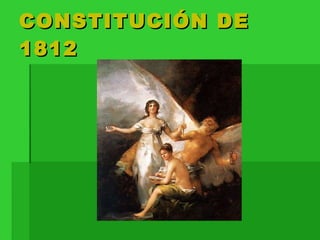 CONSTITUCIÓN DE 1812 