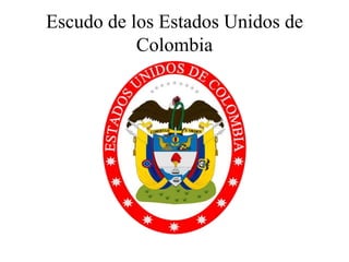 Escudo de los Estados Unidos de Colombia