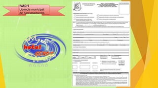 PASO 9 
Licencia municipal 
de funcionamiento 
 