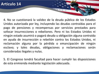 Articulo 11El poder judicial de los Estados Unidos no será interpretado en el sentido de extenderse a los litigios en derecho o en equidad, incoados o seguidos contra uno de los estados de la Unión por ciudadanos de otro estado, o por ciudadanos o súbditos de cualquier estado extranjero. 