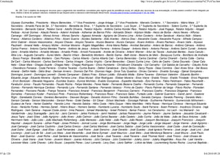 Constituição                                                                                                                                                  http://www.planalto.gov.br/ccivil_03/constituicao/constitui%C3%A7ao.htm


                 Art. 250. Com o objetivo de assegurar recursos para o pagamento dos benefícios concedidos pelo regime geral de previdência social, em adição aos recursos de sua arrecadação, a União poderá constituir fundo integrado por
            bens, direitos e ativos de qualquer natureza, mediante lei que disporá sobre a natureza e administração desse fundo. (Incluído pela Emenda Constitucional nº 20, de 1998)

                 Brasília, 5 de outubro de 1988.


            Ulysses Guimarães , Presidente - Mauro Benevides , 1.º Vice-Presidente - Jorge Arbage , 2.º Vice-Presidente - Marcelo Cordeiro , 1.º Secretário - Mário Maia , 2.º
            Secretário - Arnaldo Faria de Sá , 3.º Secretário - Benedita da Silva , 1.º Suplente de Secretário - Luiz Soyer , 2.º Suplente de Secretário - Sotero Cunha , 3.º Suplente de
            Secretário - Bernardo Cabral , Relator Geral - Adolfo Oliveira , Relator Adjunto - Antônio Carlos Konder Reis , Relator Adjunto - José Fogaça , Relator Adjunto - Abigail
            Feitosa - Acival Gomes - Adauto Pereira - Ademir Andrade - Adhemar de Barros Filho - Adroaldo Streck - Adylson Motta - Aécio de Borba - Aécio Neves - Affonso
            Camargo - Afif Domingos - Afonso Arinos - Afonso Sancho - Agassiz Almeida - Agripino de Oliveira Lima - Airton Cordeiro - Airton Sandoval - Alarico Abib - Albano
            Franco - Albérico Cordeiro - Albérico Filho - Alceni Guerra - Alcides Saldanha - Aldo Arantes - Alércio Dias - Alexandre Costa - Alexandre Puzyna - Alfredo Campos -
            Almir Gabriel - Aloisio Vasconcelos - Aloysio Chaves - Aloysio Teixeira - Aluizio Bezerra - Aluízio Campos - Álvaro Antônio - Álvaro Pacheco - Álvaro Valle - Alysson
            Paulinelli - Amaral Netto - Amaury Müller - Amilcar Moreira - Ângelo Magalhães - Anna Maria Rattes - Annibal Barcellos - Antero de Barros - Antônio Câmara - Antônio
            Carlos Franco - Antonio Carlos Mendes Thame - Antônio de Jesus - Antonio Ferreira - Antonio Gaspar - Antonio Mariz - Antonio Perosa - Antônio Salim Curiati - Antonio
            Ueno - Arnaldo Martins - Arnaldo Moraes - Arnaldo Prieto - Arnold Fioravante - Arolde de Oliveira - Artenir Werner - Artur da Távola - Asdrubal Bentes - Assis Canuto -
            Átila Lira - Augusto Carvalho - Áureo Mello - Basílio Villani - Benedicto Monteiro - Benito Gama - Beth Azize - Bezerra de Melo - Bocayuva Cunha - Bonifácio de Andrada
            - Bosco França - Brandão Monteiro - Caio Pompeu - Carlos Alberto - Carlos Alberto Caó - Carlos Benevides - Carlos Cardinal - Carlos Chiarelli - Carlos Cotta - Carlos
            De’Carli - Carlos Mosconi - Carlos Sant’Anna - Carlos Vinagre - Carlos Virgílio - Carrel Benevides - Cássio Cunha Lima - Célio de Castro - Celso Dourado - César Cals
            Neto - César Maia - Chagas Duarte - Chagas Neto - Chagas Rodrigues - Chico Humberto - Christóvam Chiaradia - Cid Carvalho - Cid Sabóia de Carvalho - Cláudio Ávila
            - Cleonâncio Fonseca - Costa Ferreira - Cristina Tavares - Cunha Bueno - Dálton Canabrava - Darcy Deitos - Darcy Pozza - Daso Coimbra - Davi Alves Silva - Del Bosco
            Amaral - Delfim Netto - Délio Braz - Denisar Arneiro - Dionisio Dal Prá - Dionísio Hage - Dirce Tutu Quadros - Dirceu Carneiro - Divaldo Suruagy - Djenal Gonçalves -
            Domingos Juvenil - Domingos Leonelli - Doreto Campanari - Edésio Frias - Edison Lobão - Edivaldo Motta - Edme Tavares - Edmilson Valentim - Eduardo Bonfim -
            Eduardo Jorge - Eduardo Moreira - Egídio Ferreira Lima - Elias Murad - Eliel Rodrigues - Eliézer Moreira - Enoc Vieira - Eraldo Tinoco - Eraldo Trindade - Erico Pegoraro
            - Ervin Bonkoski - Etevaldo Nogueira - Euclides Scalco - Eunice Michiles - Evaldo Gonçalves - Expedito Machado - Ézio Ferreira - Fábio Feldmann - Fábio Raunheitti -
            Farabulini Júnior - Fausto Fernandes - Fausto Rocha - Felipe Mendes - Feres Nader - Fernando Bezerra Coelho - Fernando Cunha - Fernando Gasparian - Fernando
            Gomes - Fernando Henrique Cardoso - Fernando Lyra - Fernando Santana - Fernando Velasco - Firmo de Castro - Flavio Palmier da Veiga - Flávio Rocha - Florestan
            Fernandes - Floriceno Paixão - França Teixeira - Francisco Amaral - Francisco Benjamim - Francisco Carneiro - Francisco Coelho - Francisco Diógenes - Francisco
            Dornelles - Francisco Küster - Francisco Pinto - Francisco Rollemberg - Francisco Rossi - Francisco Sales - Furtado Leite - Gabriel Guerreiro - Gandi Jamil - Gastone
            Righi - Genebaldo Correia - Genésio Bernardino - Geovani Borges - Geraldo Alckmin Filho - Geraldo Bulhões - Geraldo Campos - Geraldo Fleming - Geraldo Melo -
            Gerson Camata - Gerson Marcondes - Gerson Peres - Gidel Dantas - Gil César - Gilson Machado - Gonzaga Patriota - Guilherme Palmeira - Gumercindo Milhomem -
            Gustavo de Faria - Harlan Gadelha - Haroldo Lima - Haroldo Sabóia - Hélio Costa - Hélio Duque - Hélio Manhães - Hélio Rosas - Henrique Córdova - Henrique Eduardo
            Alves - Heráclito Fortes - Hermes Zaneti - Hilário Braun - Homero Santos - Humberto Lucena - Humberto Souto - Iberê Ferreira - Ibsen Pinheiro - Inocêncio Oliveira - Irajá
            Rodrigues - Iram Saraiva - Irapuan Costa Júnior - Irma Passoni - Ismael Wanderley - Israel Pinheiro - Itamar Franco - Ivo Cersósimo - Ivo Lech - Ivo Mainardi - Ivo
            Vanderlinde - Jacy Scanagatta - Jairo Azi - Jairo Carneiro - Jalles Fontoura - Jamil Haddad - Jarbas Passarinho - Jayme Paliarin - Jayme Santana - Jesualdo Cavalcanti -
            Jesus Tajra - Joaci Góes - João Agripino - João Alves - João Calmon - João Carlos Bacelar - João Castelo - João Cunha - João da Mata - João de Deus Antunes - João
            Herrmann Neto - João Lobo - João Machado Rollemberg - João Menezes - João Natal - João Paulo - João Rezek - Joaquim Bevilácqua - Joaquim Francisco - Joaquim
            Hayckel - Joaquim Sucena - Jofran Frejat - Jonas Pinheiro - Jonival Lucas - Jorge Bornhausen - Jorge Hage - Jorge Leite - Jorge Uequed - Jorge Vianna - José Agripino -
            José Camargo - José Carlos Coutinho - José Carlos Grecco - José Carlos Martinez - José Carlos Sabóia - José Carlos Vasconcelos - José Costa - José da Conceição -
            José Dutra - José Egreja - José Elias - José Fernandes - José Freire - José Genoíno - José Geraldo - José Guedes - José Ignácio Ferreira - José Jorge - José Lins - José
            Lourenço - José Luiz de Sá - José Luiz Maia - José Maranhão - José Maria Eymael - José Maurício - José Melo - José Mendonça Bezerra - José Moura - José Paulo
            Bisol - José Queiroz - José Richa - José Santana de Vasconcellos - José Serra - José Tavares - José Teixeira - José Thomaz Nonô - José Tinoco - José Ulísses de
            Oliveira - José Viana - José Yunes - Jovanni Masini - Juarez Antunes - Júlio Campos - Júlio Costamilan - Jutahy Júnior - Jutahy Magalhães - Koyu Iha - Lael Varella -
            Lavoisier Maia - Leite Chaves - Lélio Souza - Leopoldo Peres - Leur Lomanto - Levy Dias - Lézio Sathler - Lídice da Mata - Louremberg Nunes Rocha - Lourival Baptista -



97 de 120                                                                                                                                                                                                                             8/6/2010 09:24
 