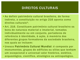 Constituição Federal de 1988 e a proteção dos direitos culturais | PPTX