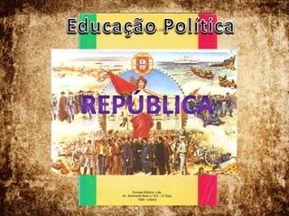 Educação Política República 