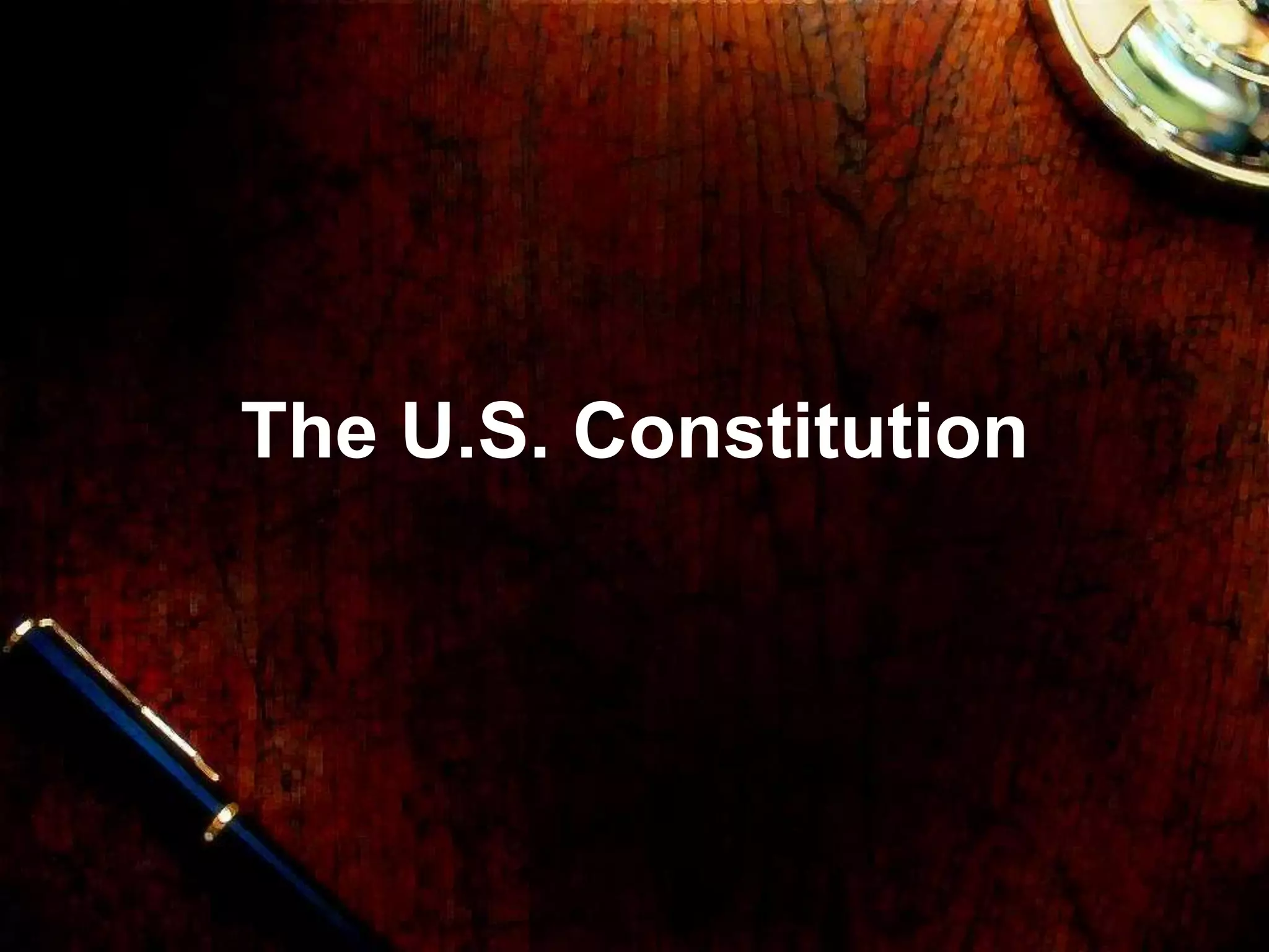The Constitution | PPT
