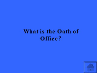 What is the Oath of Office? 